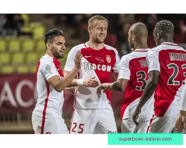 摩纳哥欧战表现稳健，近期竞争力持续提升